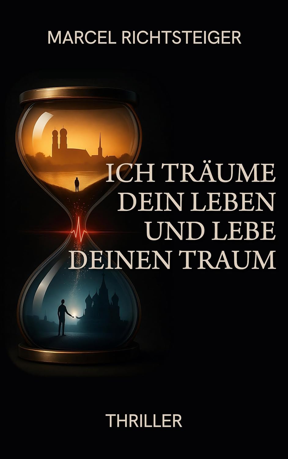 Buchcover: Ich träume dein Leben und lebe deinen Traum